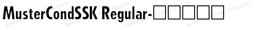 MusterCondSSK Regular字体转换